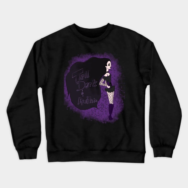 Tall Dark and Gothic Crewneck Sweatshirt by Gemini Art Vibes